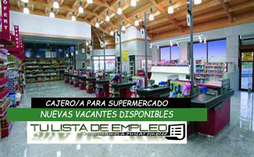 Se Necesita Cajero/a Para Supermercado