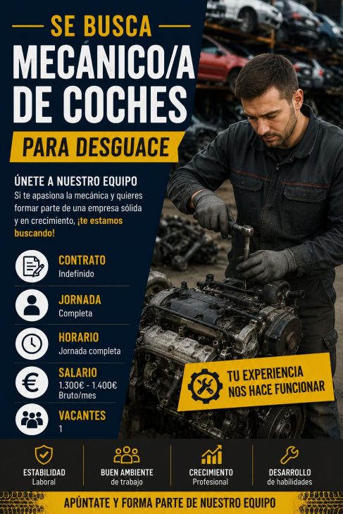 Mecánico/a de coches para desguace 1.300-1.400€/mes