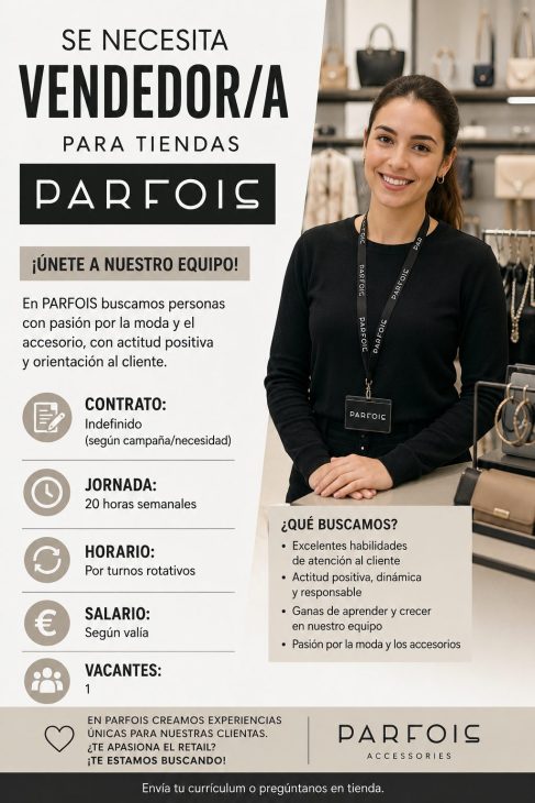 Se necesita vendedor/a para tiendas Parfois