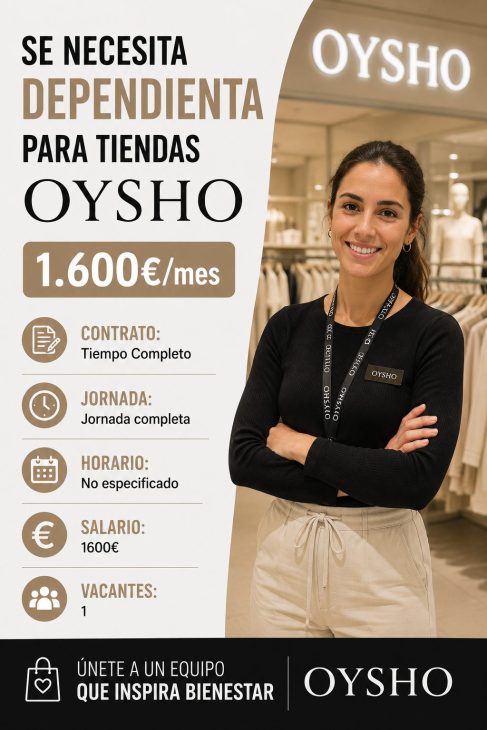 Se necesita dependienta para tiendas Oysho
