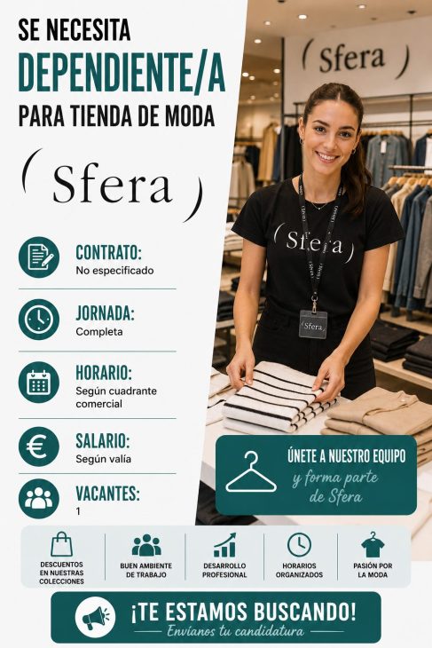 Se necesita dependiente/a para tienda de moda Sfera