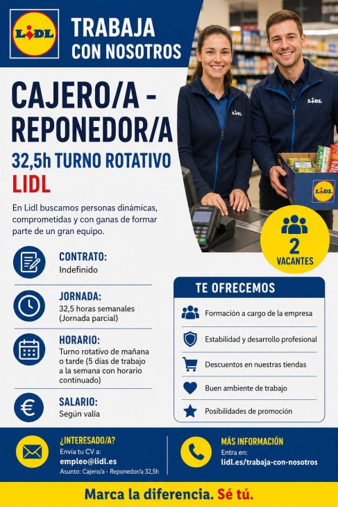 Cajero/a – Reponedor/a 32,5h turno rotativo Lidl