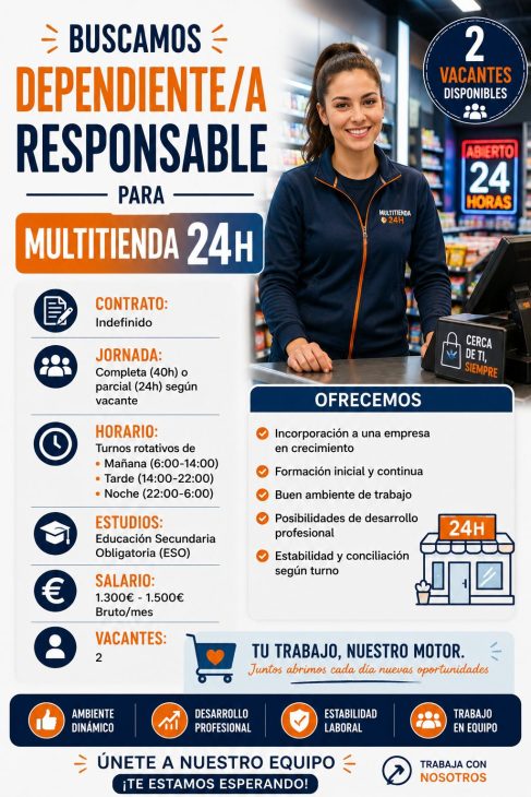 Dependiente/a responsable para Multitienda 24h