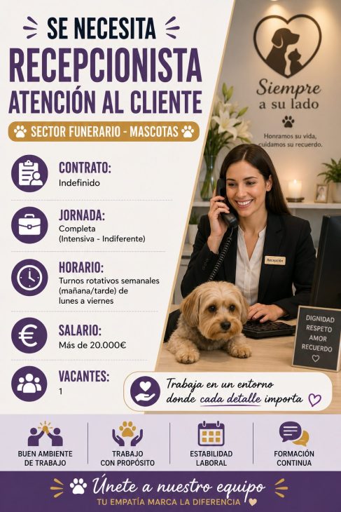 Se necesita recepcionista – atención al cliente (Sector Funerario – Mascotas)