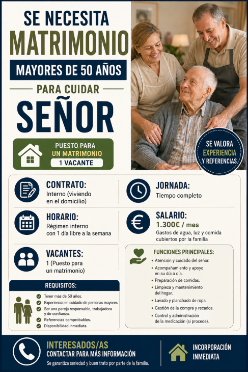 Se necesita matrimonio Mayores de 50 años para cuidar señor