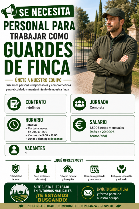 Se necesita personal para trabajar como guardes de finca