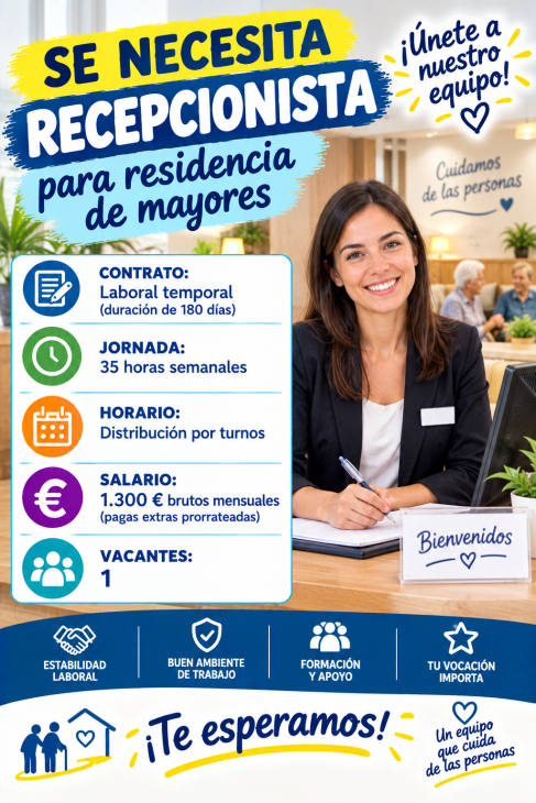 Se necesita recepcionista para residencia de mayores
