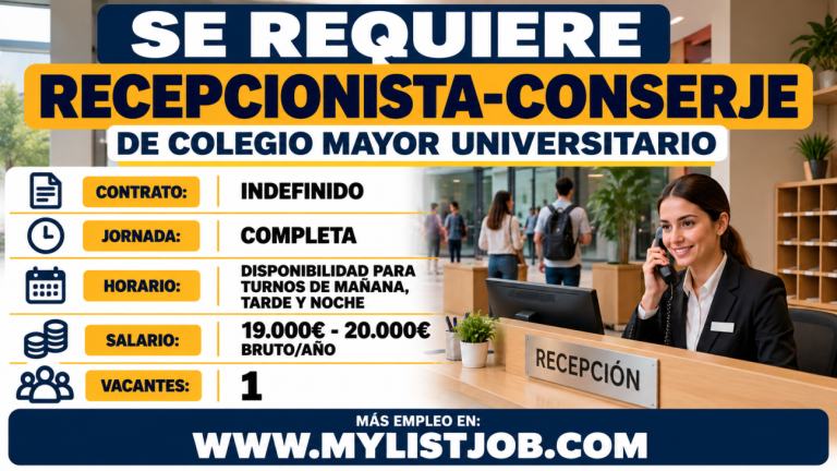 Se requiere de recepcionista-conserje de colegio mayor universitario