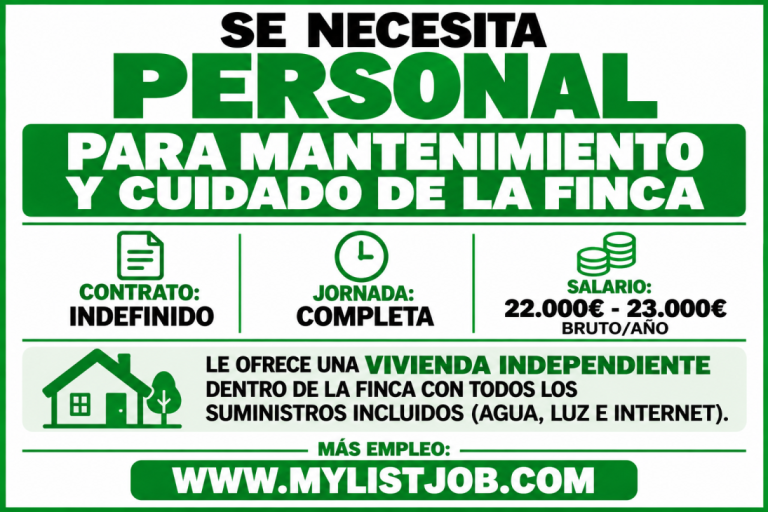 Se necesita personal para mantenimiento y cuidado de la finca