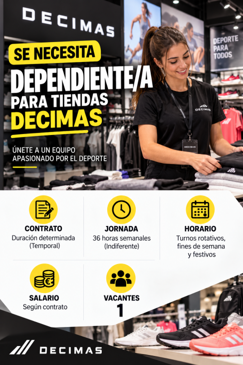Se necesita dependiente/a para tiendas Decimas